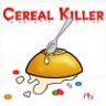 Cereal_Killer