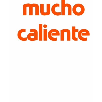 mucho_caliente_t_shirt-p235228818943907225zvv5b_400.jpg