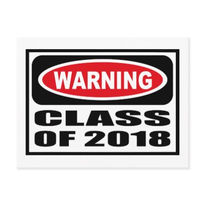 warning_class_of_2018_postcard-p239127351281444643qibm_400.jpg