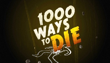 1000-ways-to-die.jpg