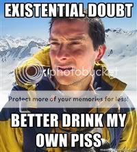 PreviewimageID89714text0existential20doubttext1better20drink20my20own20piss.jpg